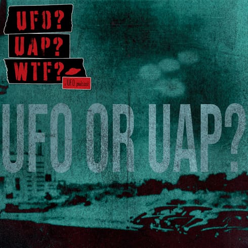 UFO or UAP?