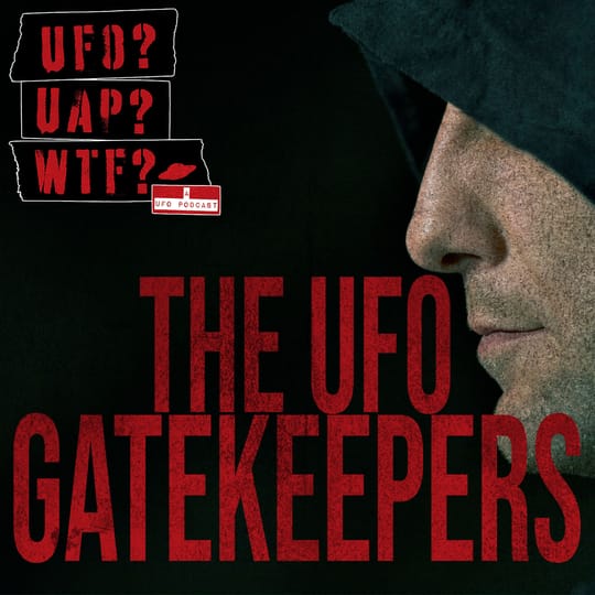 UFO Gatekeepers