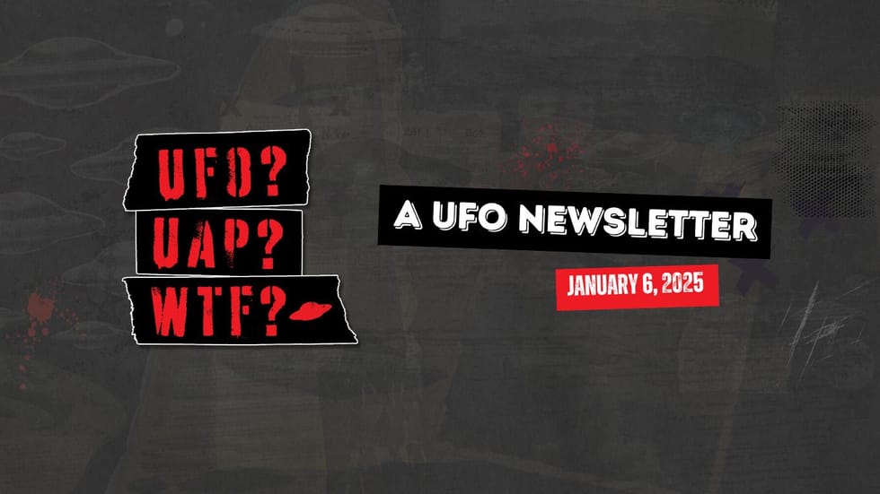 UFO Newsletter | 01.06.25